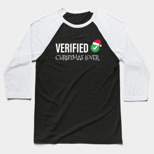 Verified Christmas Lover | Santa Hat Baseball T-Shirt